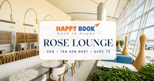 Phòng chờ Thương gia Rose Lounge Quốc tế tại sân bay Tân Sơn Nhất