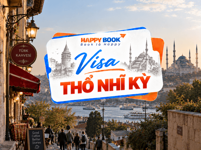 Visa đi Thổ Nhĩ Kỳ