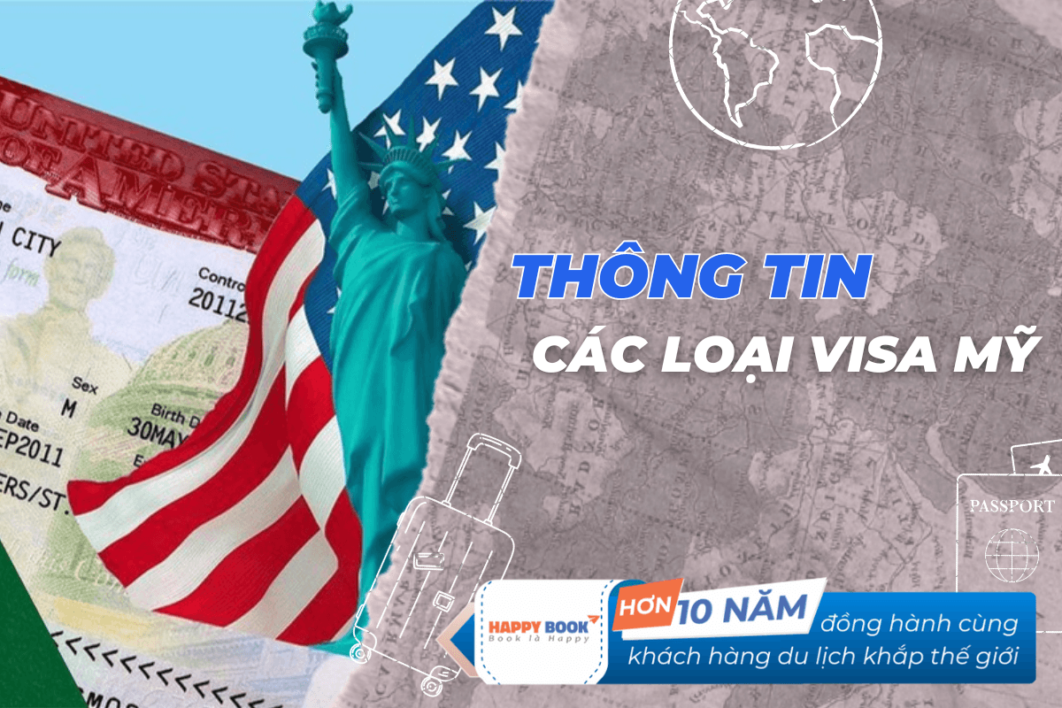 Thông Tin Các Loại Visa Mỹ Phổ Biến Được Nhiều Người Quan Tâm