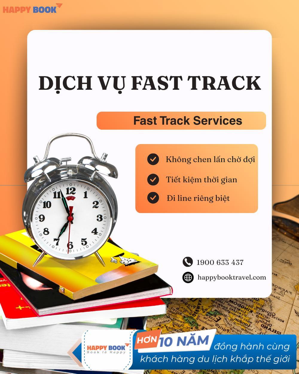 Thông Tin Dịch Vụ Fast Track Tại Happybook Travel Chi Tiết Nhất