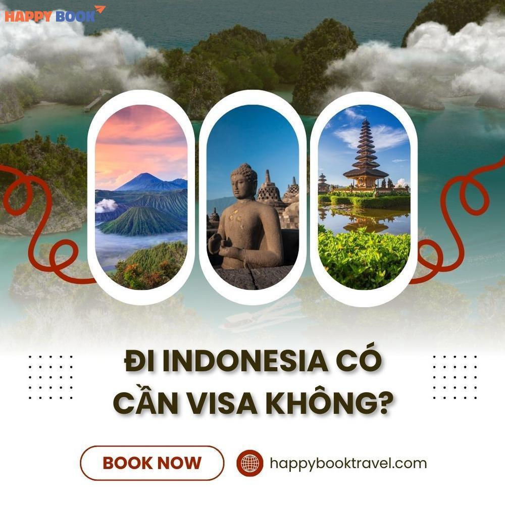 Đi Indonesia Có Cần Visa Không? Điều Kiện Miễn Visa Chi Tiết