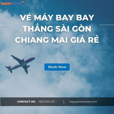 Vé Máy Bay Bay Thẳng Sài Gòn Chiang Mai Giá Rẻ - Mẹo Săn Vé Cực Dễ