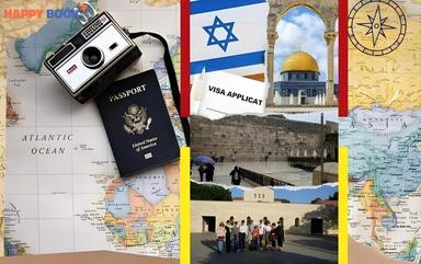 Những Thông Tin Cần Biết Khi Xin Visa Du Lịch Israel Mà Bạn Nên Biết