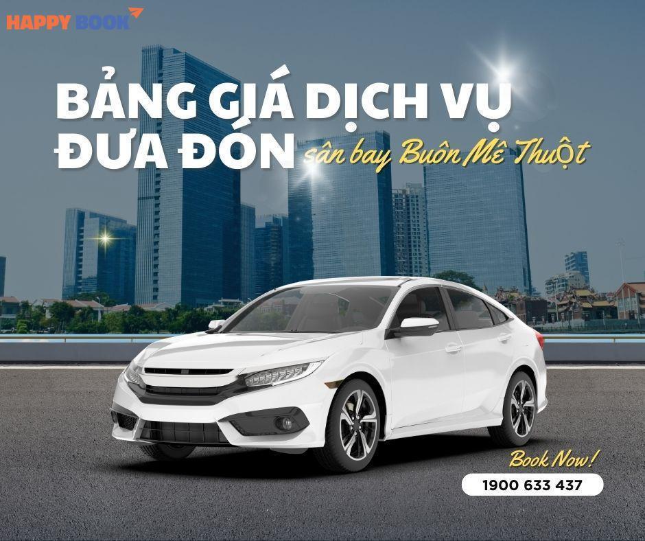 Bảng Giá Dịch Vụ Đưa Đón Sân Bay Buôn Ma Thuột Cập Nhật Mới Nhất