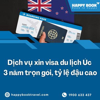 Dịch Vụ Xin Visa Du Lịch Úc 3 Năm Trọn Gói, Tỷ Lệ Đậu Cao – HappyBook Travel
