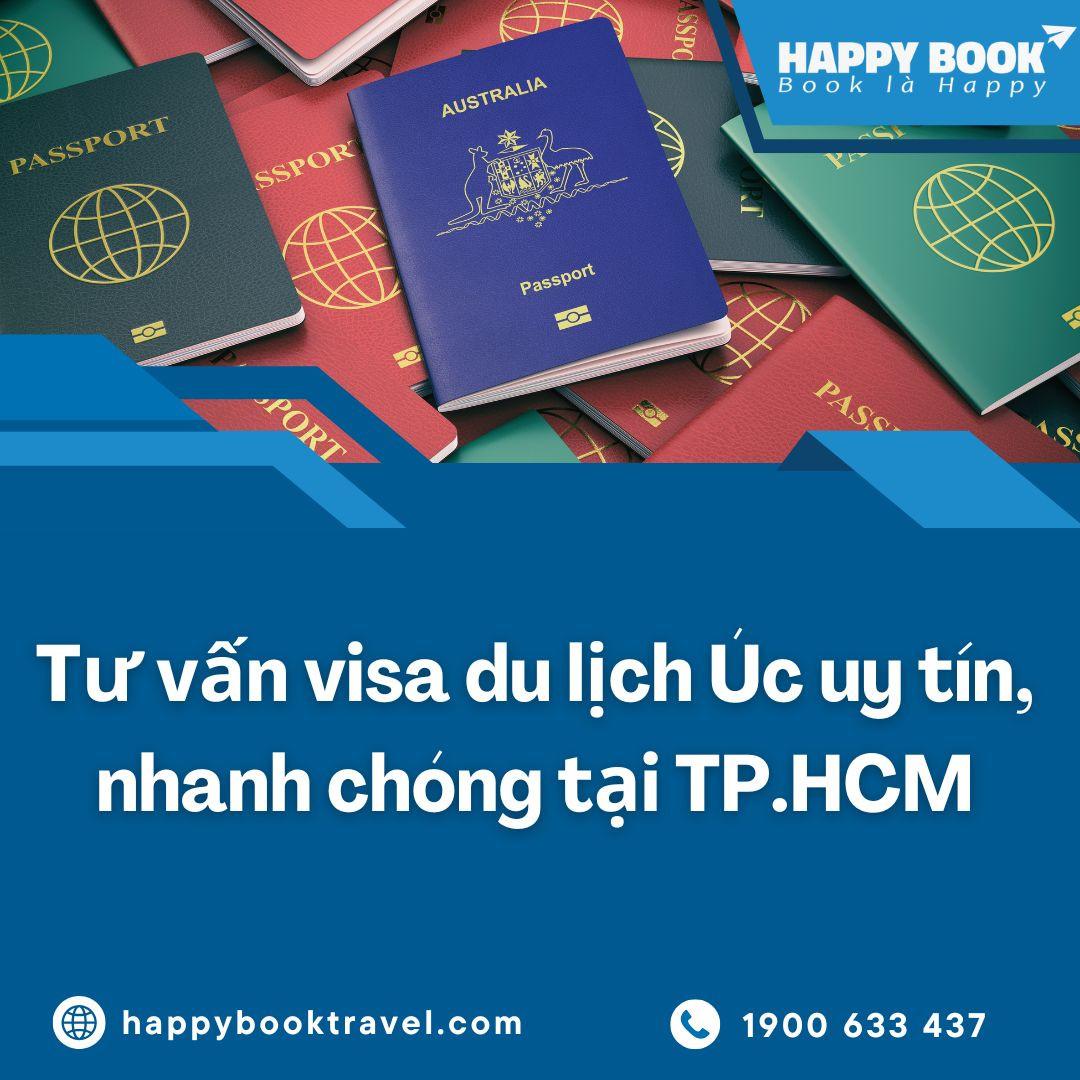 Tư Vấn Visa Du Lịch Úc Uy Tín, Nhanh Chóng Tại TP.HCM | HappyBook Travel