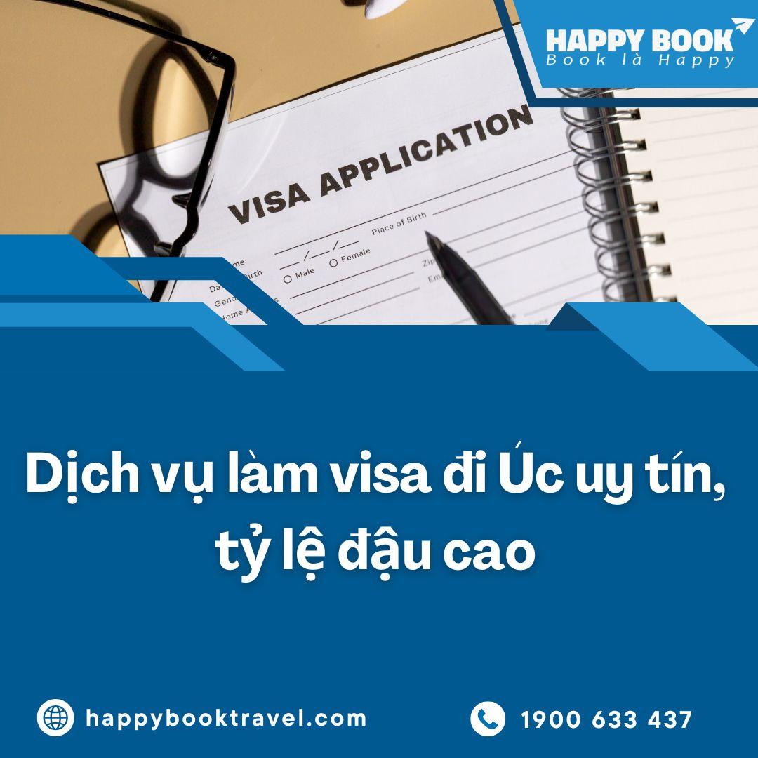 Dịch Vụ Làm Visa Đi Úc Uy Tín – Tỷ Lệ Đậu Cao Tại Happybook Travel